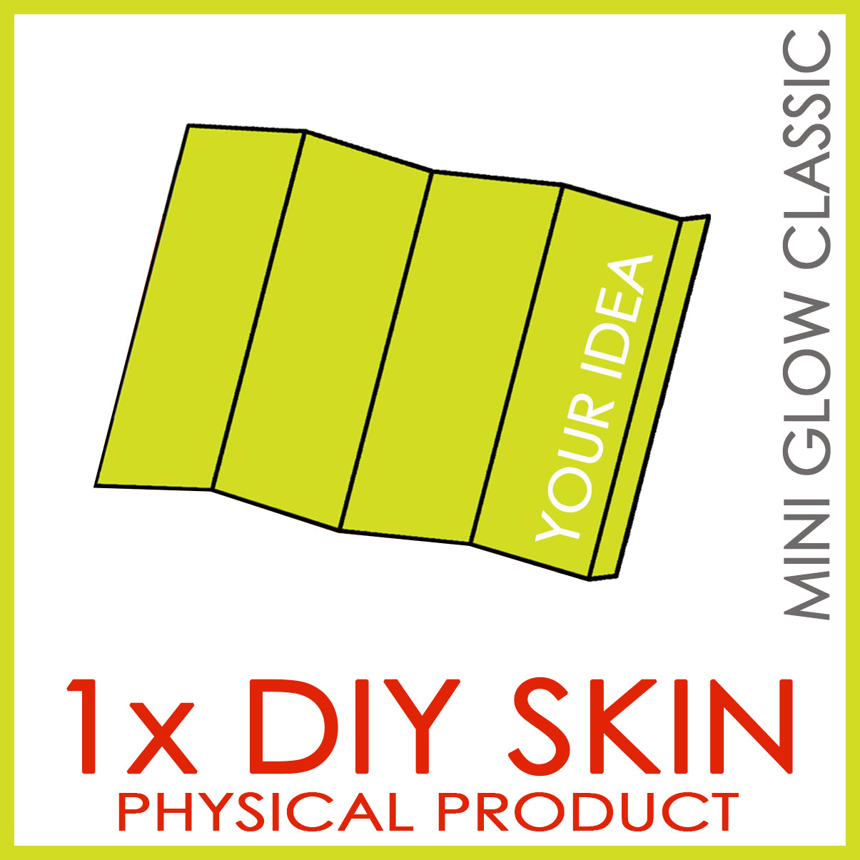 MINI GLOW CLASSIC - DIY